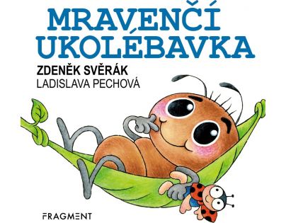 Fragment Zdeněk Svěrák Mravenčí ukolébavka
