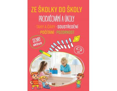 Sun Ze školky do školy Procvičování a úkoly